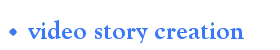 video story creation